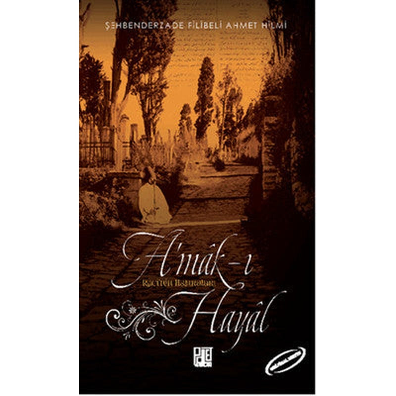 A'mak-ı Hayal | Palet Yayınları