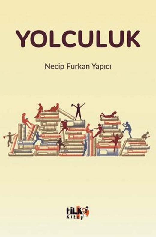 Yolculuk | Tilki Kitap (Ciltsiz)