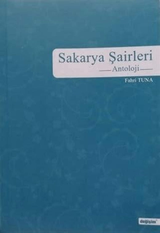 Sakarya Şairleri | Değişim Yayınları (Ciltsiz)