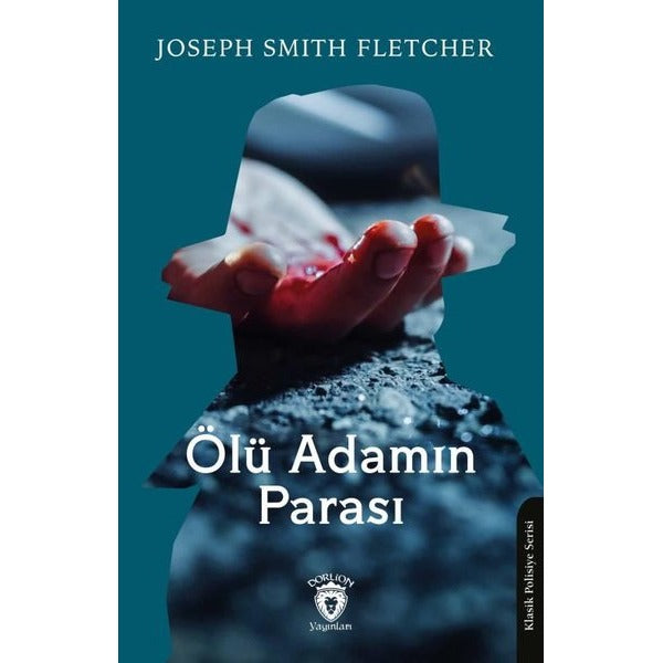 Ölü Adamın Parası | Dorlion Yayınları (Ciltsiz)