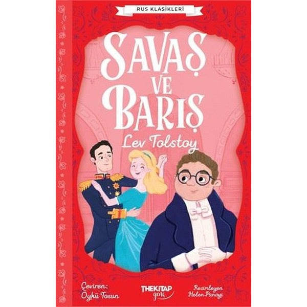 Savaş ve Barış - Rus Klasikleri | The Kitap Genç (İnce Kapak)