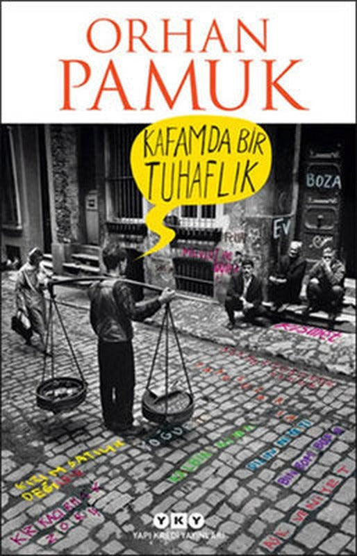 Kafamda Bir Tuhaflık | Yapı Kredi Yayınları (İnce Kapak)