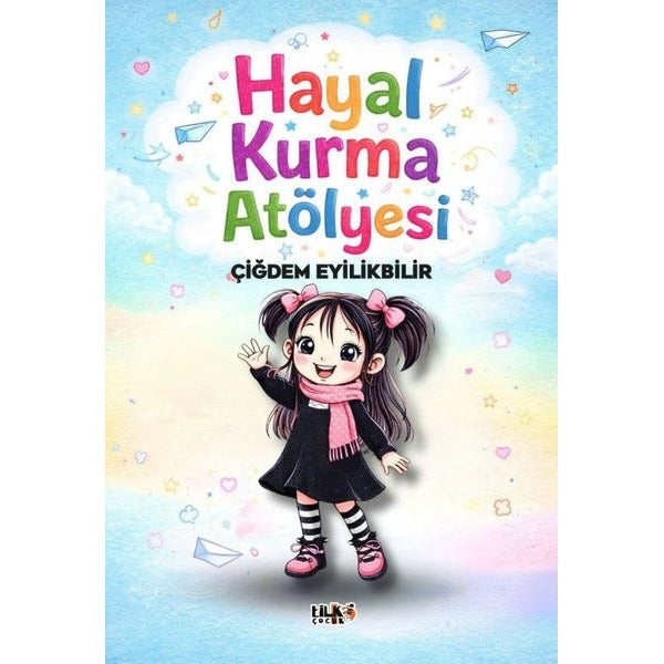Hayal Kurma Atölyesi | Tilki Çocuk (İnce Kapak)