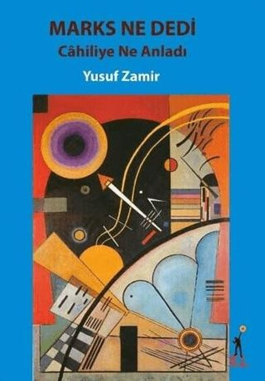 Marks Ne Dedi | El Yayınları (Ciltsiz)