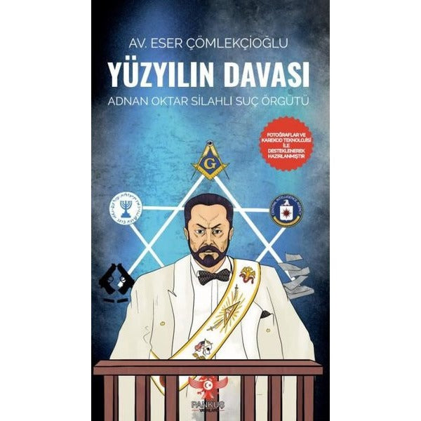 Yüzyılın Davası - Adnan Oktar Silahlı Suç Örgütü
