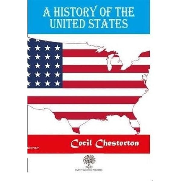 A History Of The United States | Platanus Publishing