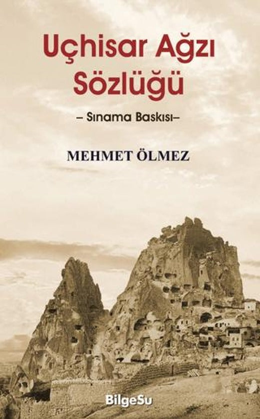 Uçhisar Ağzı Sözlüğü