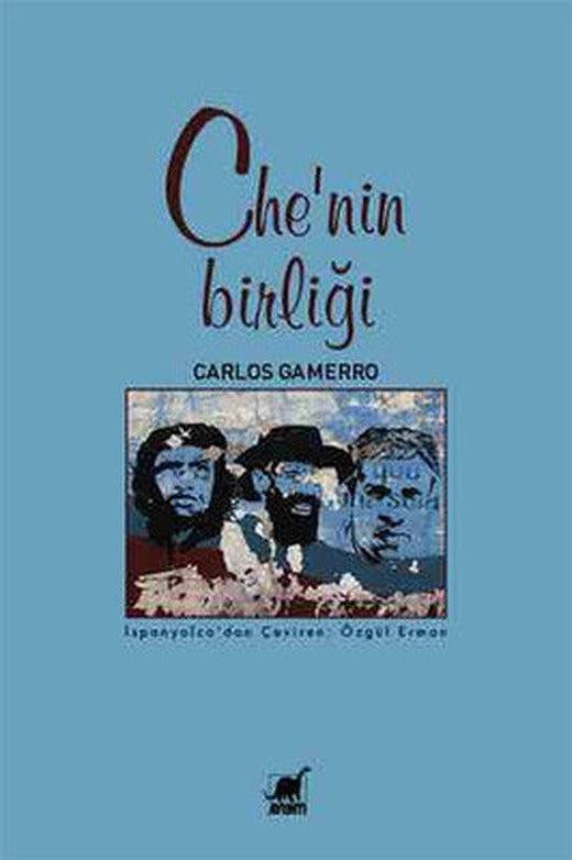 Che'nin Birliği | Ayrıntı Yayınları