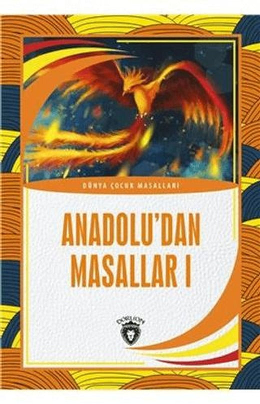 Anadolu’dan Masallar 1 | Dorlion Yayınları (Ciltsiz)