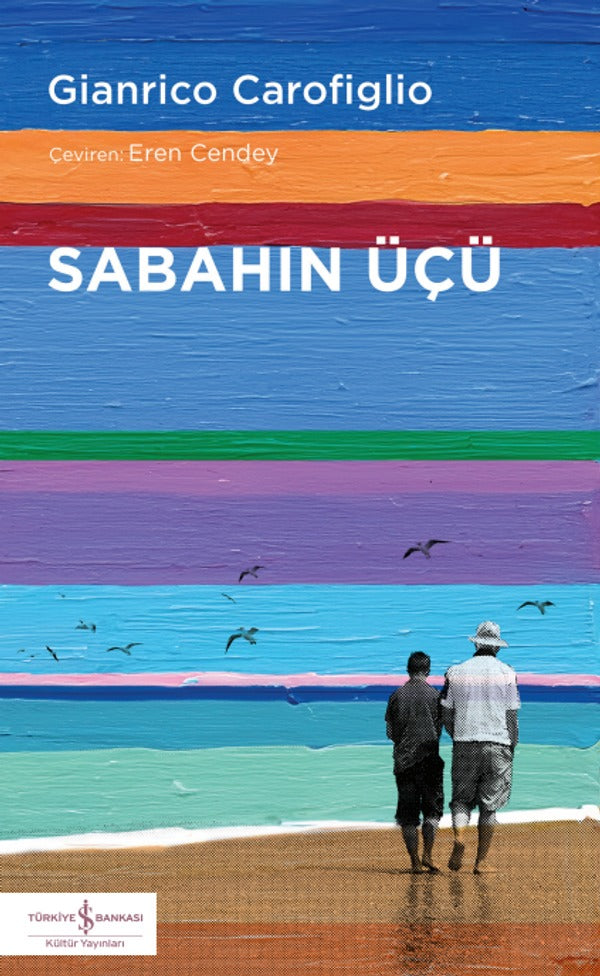 Sabahın Üçü | İş Bankası Kültür Yayınları (İnce Kapak)