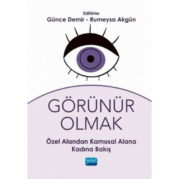 Görünür Olmak
