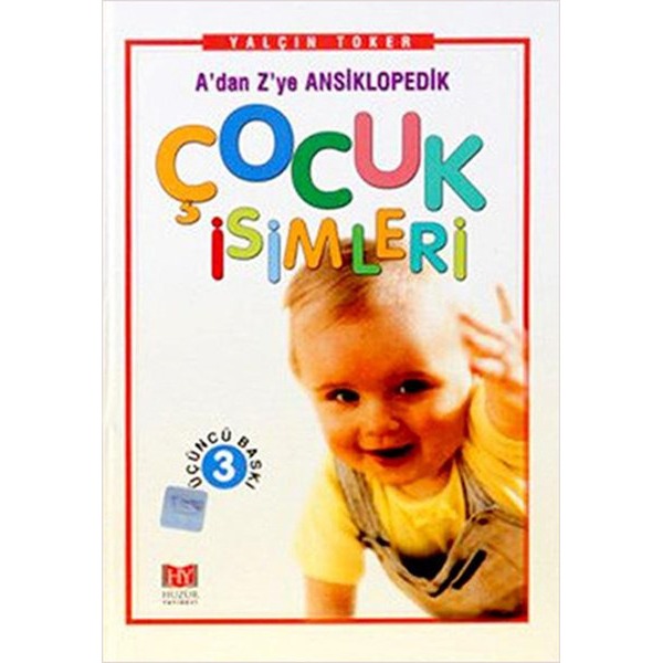A’dan Z’ye Ansiklopedik Çocuk İsimleri