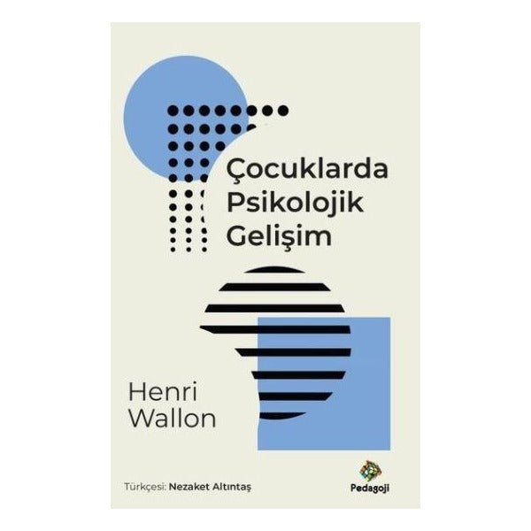 Çocuklarda Psikolojik Gelişim | Pedagoji (İnce Kapak)