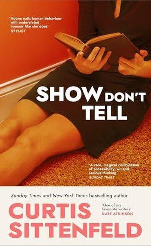 Show Don't Tell | Transworld Publishers Ltd (İnce Kapak)