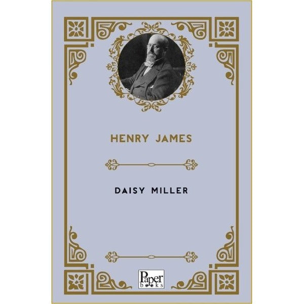 Daisy Miller | Paper Books (İnce Kapak)