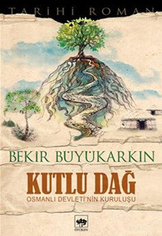 Kutlu Dağ | Ötüken Yayınları