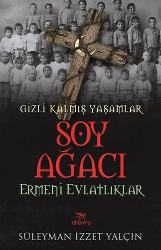 Soy Ağacı | Elhamra Yayınları (Ciltsiz)