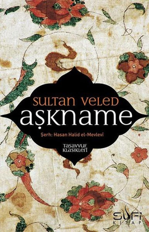 Aşkname | Sufi Kitap (İnce Kapak)
