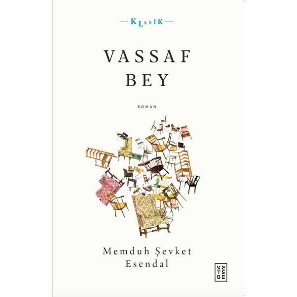 Vassaf Bey | Ketebe