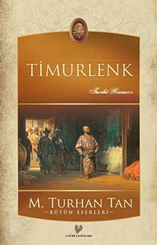 Timurlenk | Çağrı Yayınları (Ciltsiz)