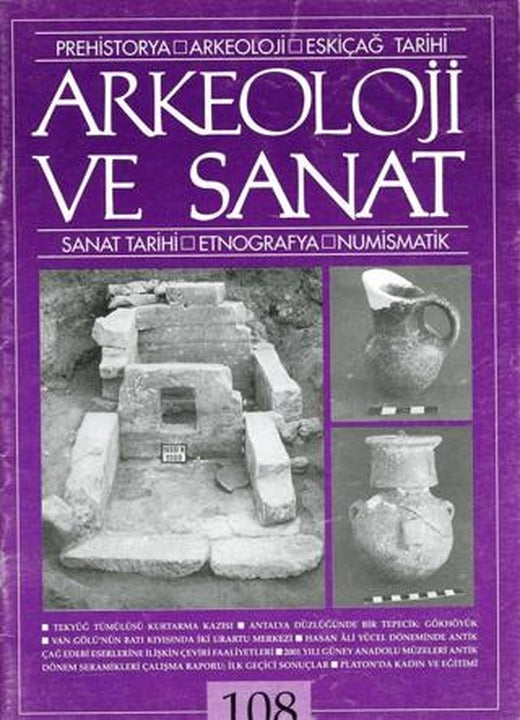 Arkeoloji ve Sanat Dergisi Sayı 108 | Arkeoloji ve Sanat Dergisi (Ciltsiz)