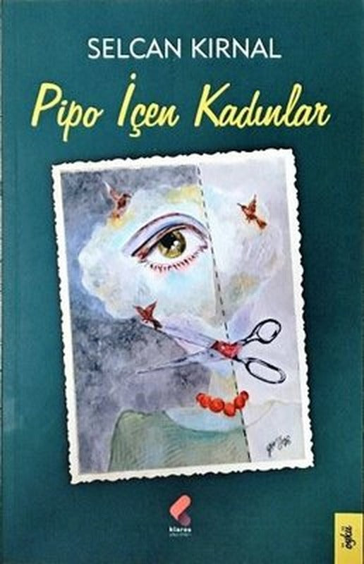 Pipo İçen Kadınlar | Klaros Yayınları