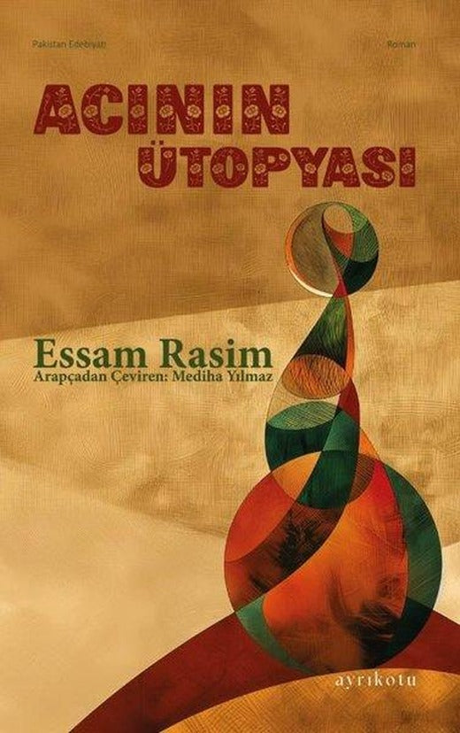 Acının Ütopyası | Ayrıkotu Yayınları (İnce Kapak)