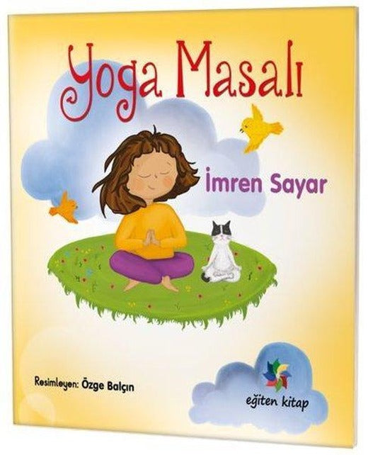 Yoga Masalı | Eğiten Kitap (İnce Kapak)
