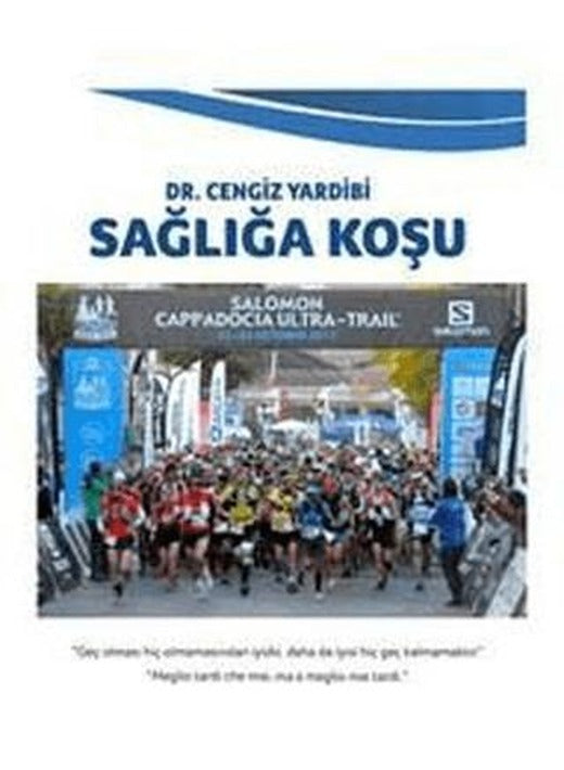 Sağlığa Koşu | İstanbul Gelişim Üniversitesi Yayınları (Ciltsiz)