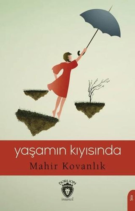 Yaşamın Kıyısında | Dorlion Yayınları (Ciltsiz)