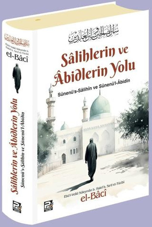 Salihlerin ve Abidlerin Yolu | Karınca & Polen Yayınları (Ciltli)