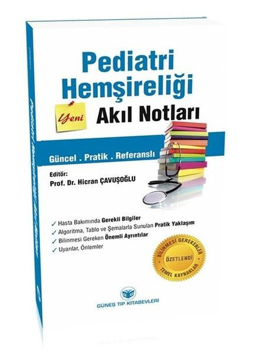 Pediatri Hemşireliği Akıl Notları
