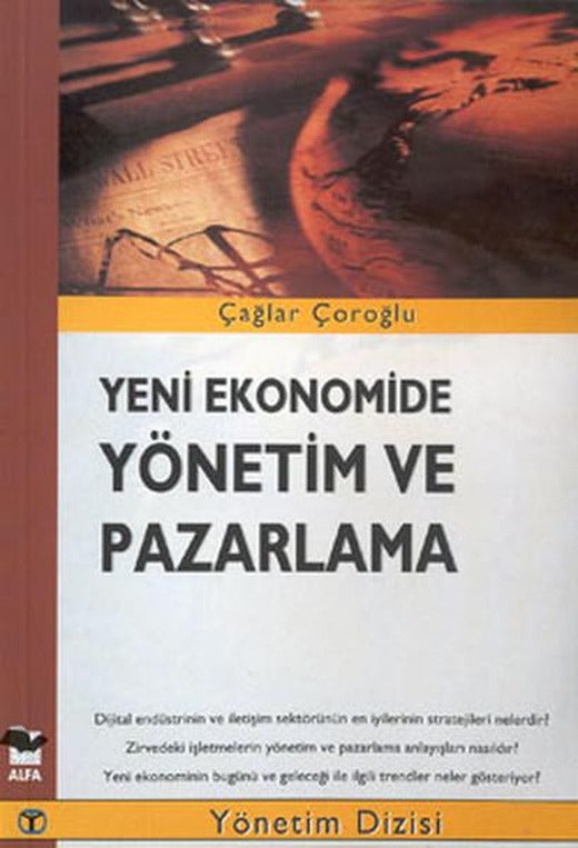 Yeni Ekonomide Yönetim Ve Pazarlama | Alfa Yayıncılık (İnce Kapak)