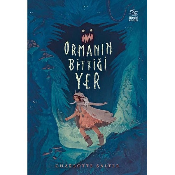Ormanın Bittiği Yer | İthaki Çocuk
