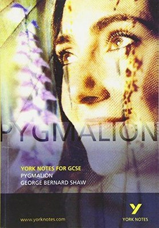 Nll:Pygmalion York Notes... | Pearson Longman