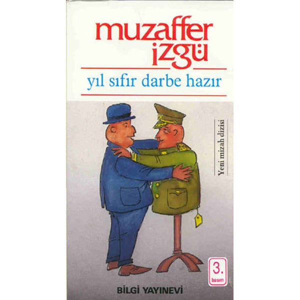 Yıl Sıfır Darbe Hazır | Bilgi Yayınevi