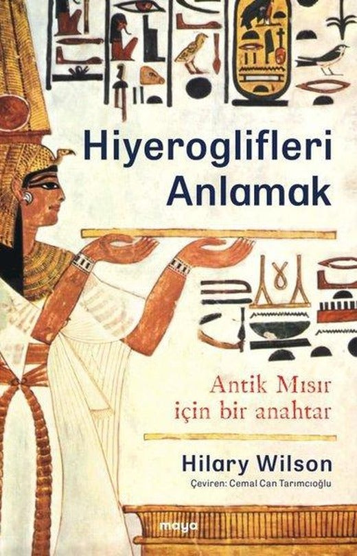 Hiyeroglifleri Anlamak | Maya Kitap (İnce Kapak)