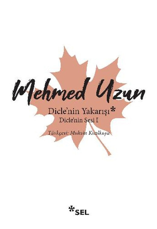 Dicle'nin Yakarışı - Dicle'nin Sesi I