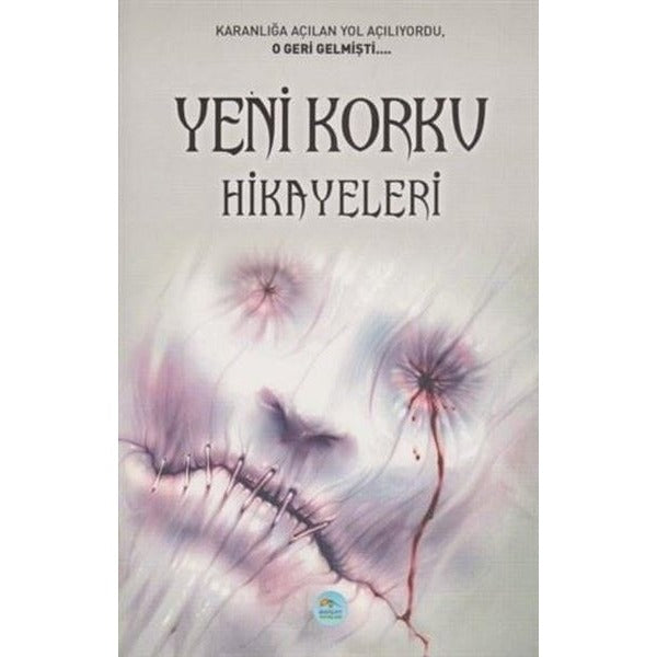 Yeni Korku Hikayeleri (Derleme) Maviçatı Yayınları