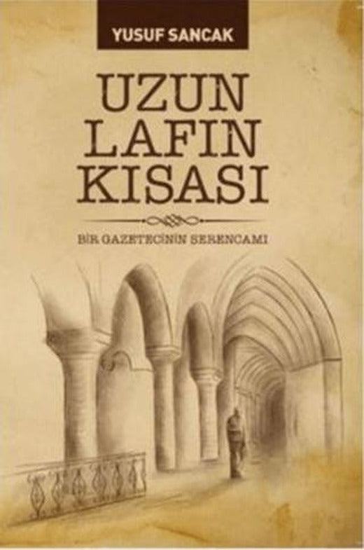 Uzun Lafın Kısası | Biyografi Net İletişim ve Yayın (Ciltsiz)