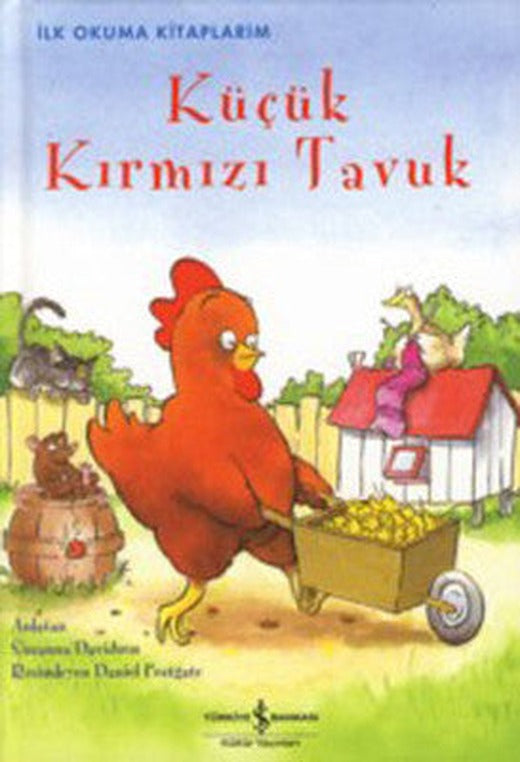 Küçük Kırmızı Tavuk | İş Bankası Kültür Yayınları