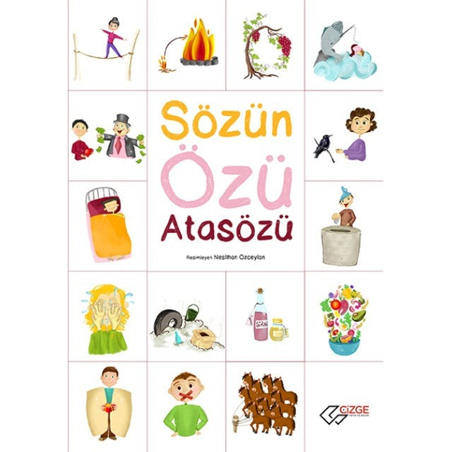 Sözün Özü Atasözü