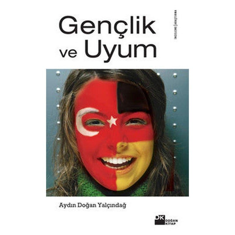 Gençlik ve Uyum | Doğan Kitap