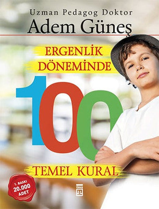 Ergenlik Döneminde 100 Temel Kural | Timaş Yayınları