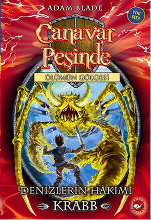 Canavar Peşinde 25 - Denizlerin Hakimi Krabb | Beyaz Balina Yayınları