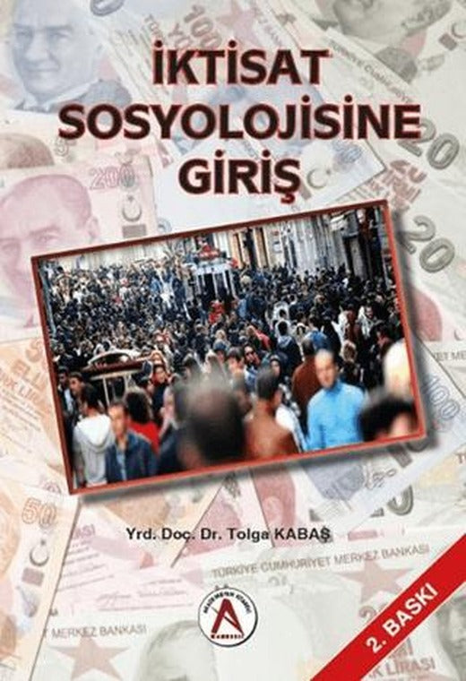 İktisat Sosyolojisine Giriş | Akademisyen Kitabevi (Ciltsiz)