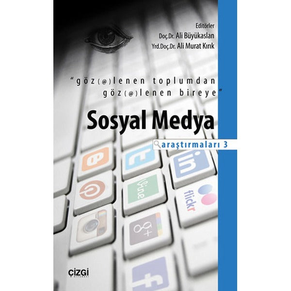 Sosyal Medya Araştırmaları 3 | Çizgi Kitapevi