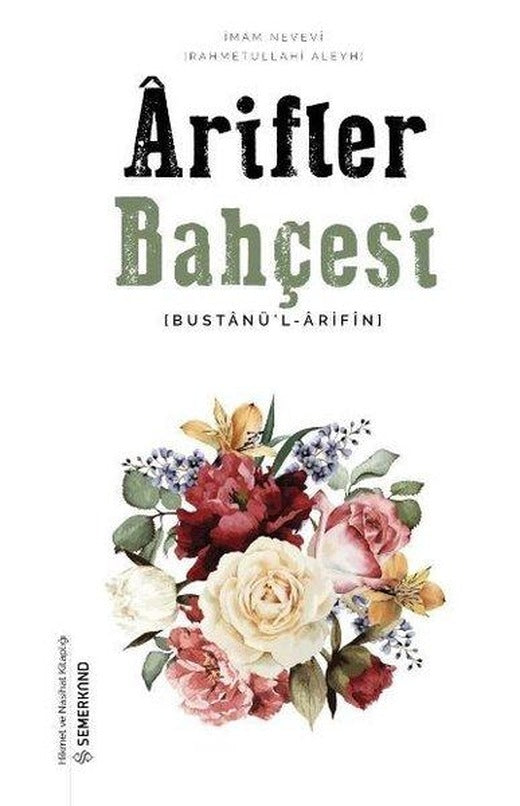 Arifler Bahçesi | Semerkand Yayınları (İnce Kapak)