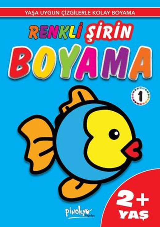 Renkli Şirin Boyama 1 2+ Yaş | Pinokyo Yayınları (Ciltsiz)