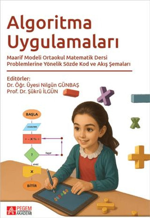 Algoritma Uygulamaları | Pegem Akademi Yayıncılık (Ciltsiz)